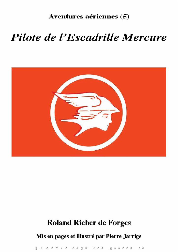 604 PILOTE DE L ESCADRILLE MERCURE DE ROLAND RICHER DE FORGES_000001.jpg